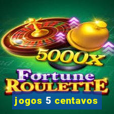 jogos 5 centavos